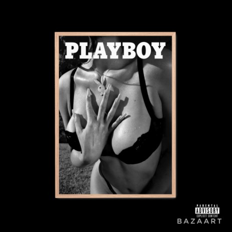Playboy | Boomplay Music