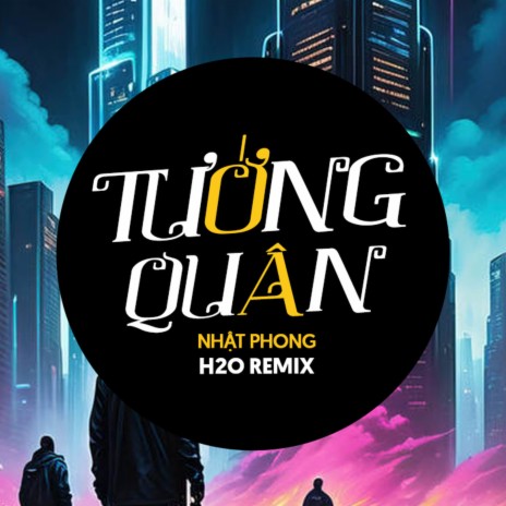 Tướng Quân Remix (House) ft. Nhật Phong