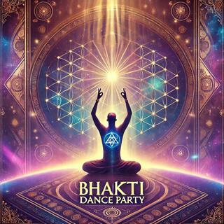 Bhakti Dance Party