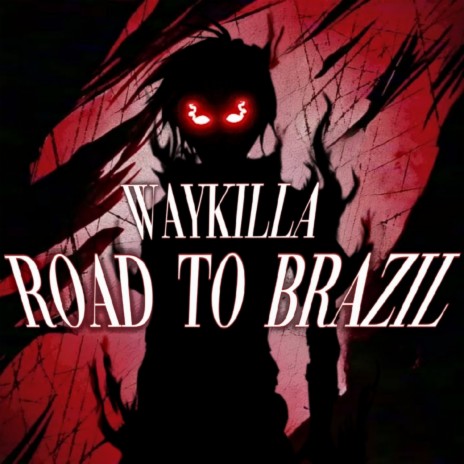 Road to Brazil | Boomplay Music