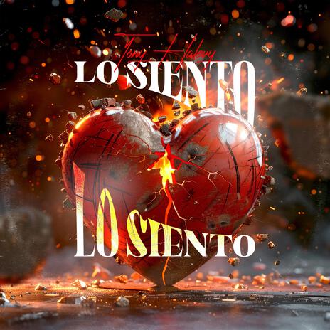 Lo siento | Boomplay Music