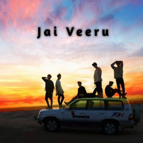 Jai Veeru | Boomplay Music