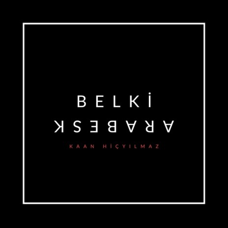 Belki (Arabesk) | Boomplay Music