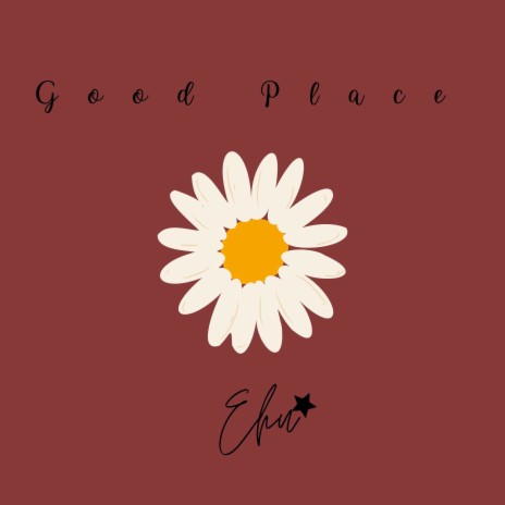 Good Place | Boomplay Music