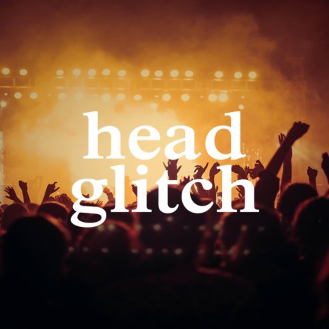 Head Glitch ft. SirReal Beats | Boomplay Music