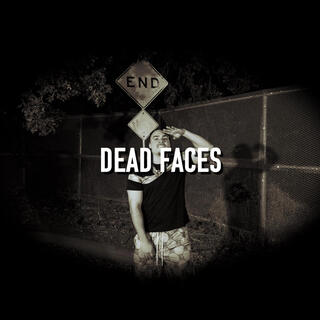 Dead Faces