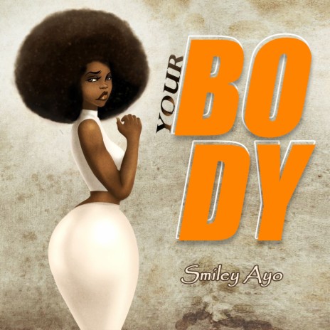 Your Body | Boomplay Music