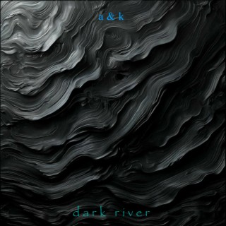 dark river