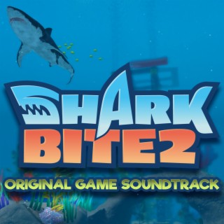 SharkBite 2 (Original Game Soundtrack)