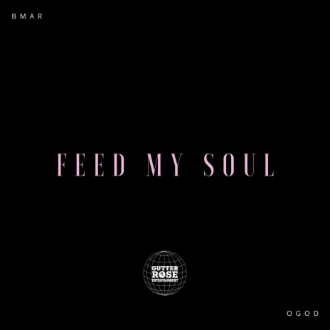 Feed My Soul