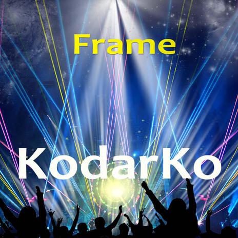 Frame | Boomplay Music