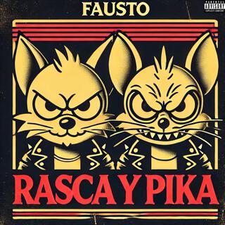 RASCA Y PIKA