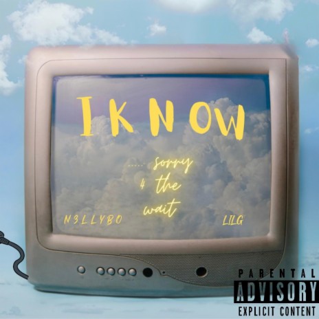 I know ft. Łił G | Boomplay Music