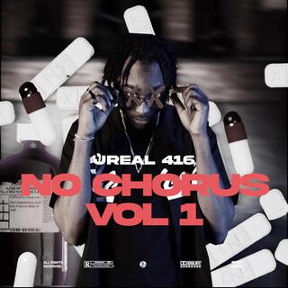 No Chorus, Vol. 1