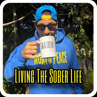 Living The Sober Life