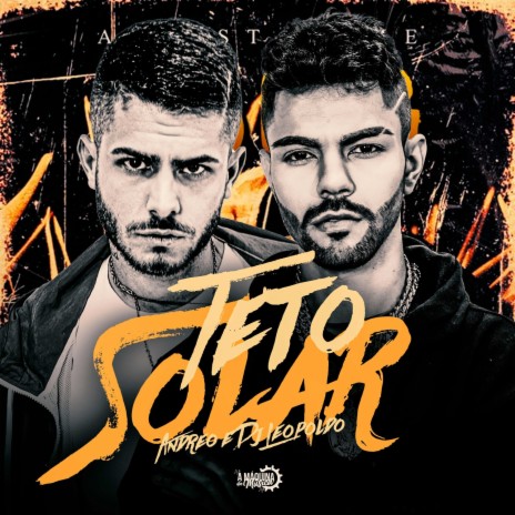 Teto Solar ft. Dj Leopoldo | Boomplay Music