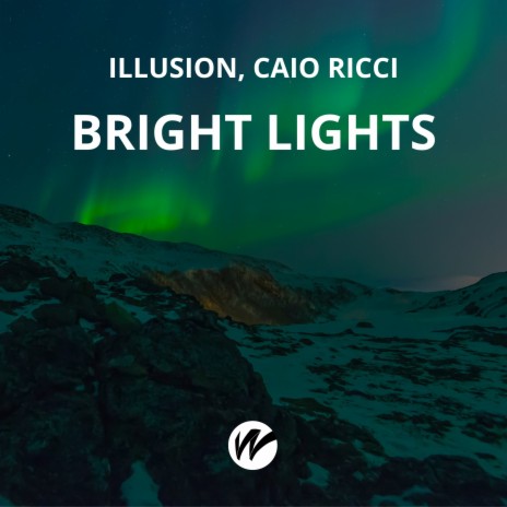 Bright Lights (Radio Edit) ft. Caio Ricci | Boomplay Music