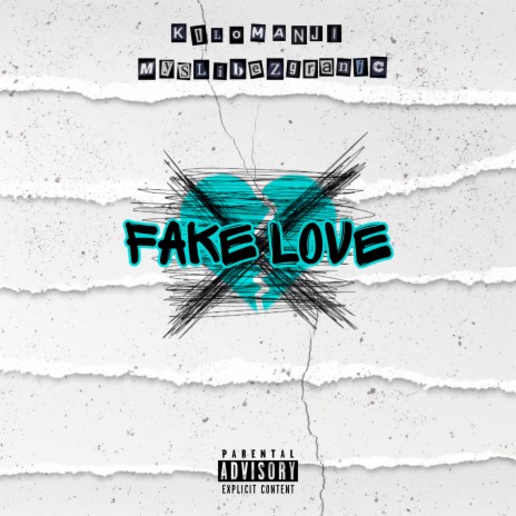 Fake Love ft. Myslibezgranic | Boomplay Music