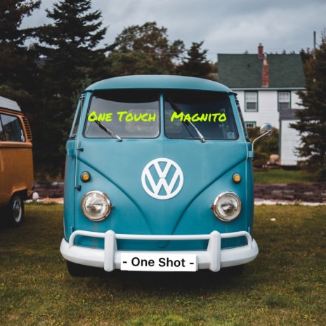 One Shot ft. Magnito