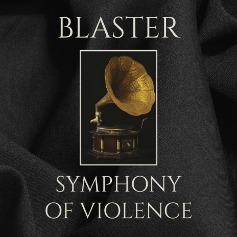 Symphony of Violence | Boomplay Music