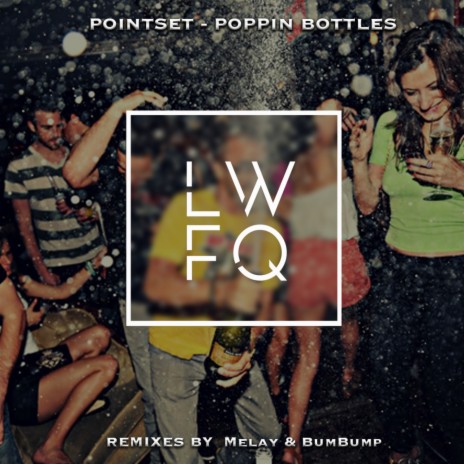 Poppin Bottles | Boomplay Music