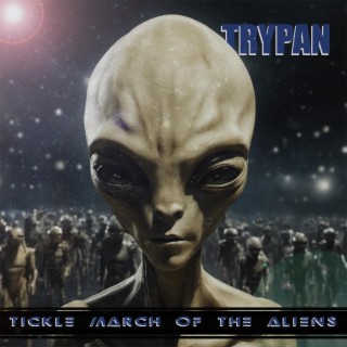 Tickle March of the Aliens