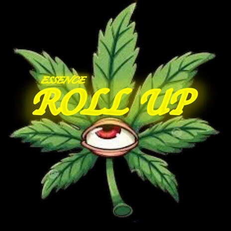 Roll Up | Boomplay Music