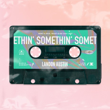 Somethin' | Boomplay Music