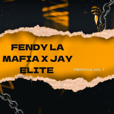 Freestyle, Vol. 7 ft. fendy la mafia | Boomplay Music