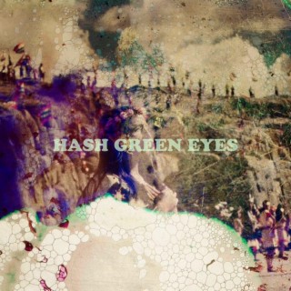 Hash Green Eyes