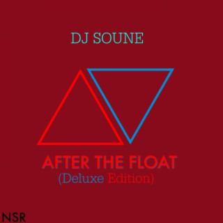 After The Float (Deluxe Edition)