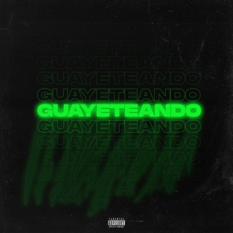 Guayeteando | Boomplay Music