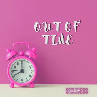 Out of Time