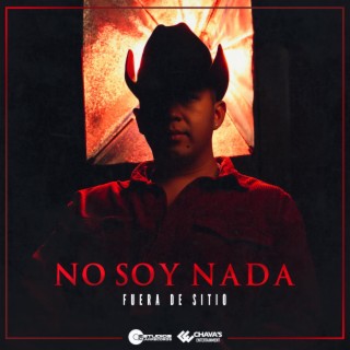 No Soy Nada