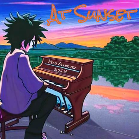 At Sunset ft. S.I.N.