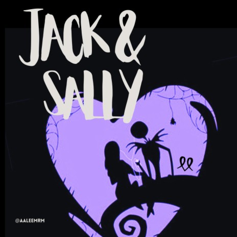 Jack and Sally | Boomplay Music