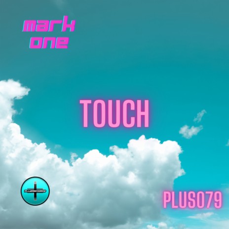 Touch (Radio Edit) | Boomplay Music