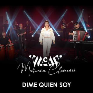 Dime quien soy