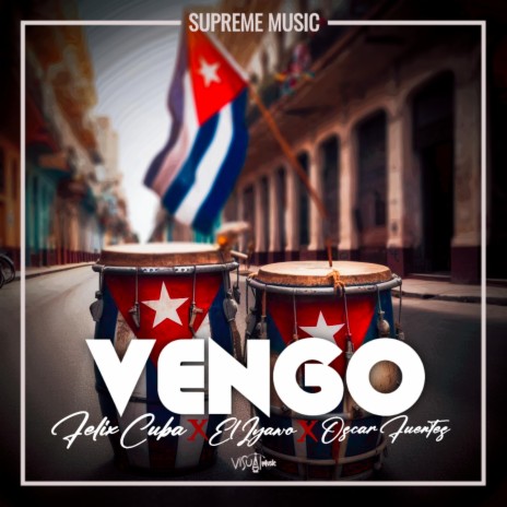 Vengo ft. Oscar Fuentes | Boomplay Music