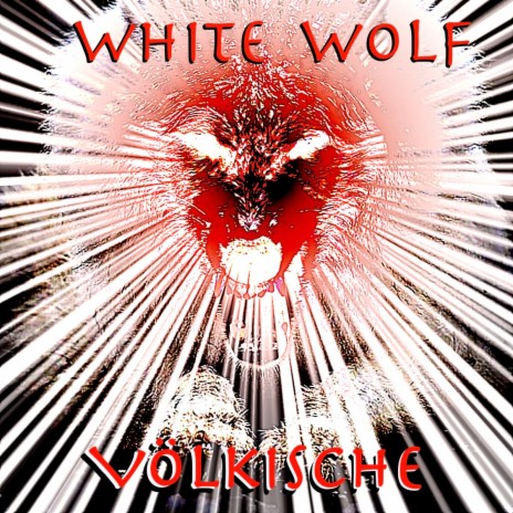 White Wolf | Boomplay Music