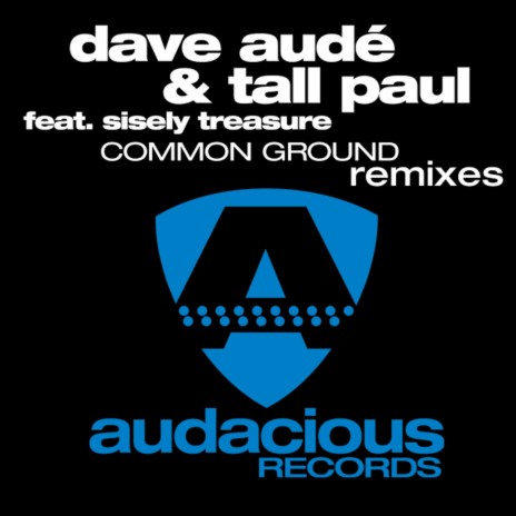 Common Ground (cabin crew Remix) ft. Tall Paul & Sisely Treasure