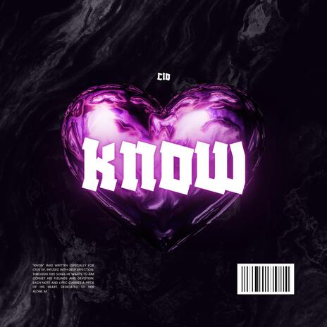 KNOW | Boomplay Music