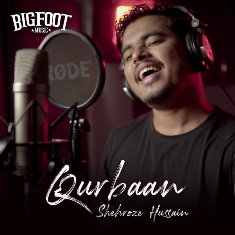 Qurbaan ft. Shehroze Hussain