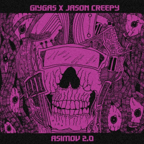 ASIMOV 2.0 ft. Jason Creepy | Boomplay Music