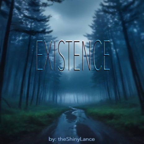 Existence