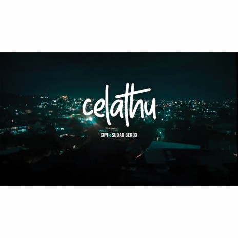 Celathu ft. Sudar Berox | Boomplay Music