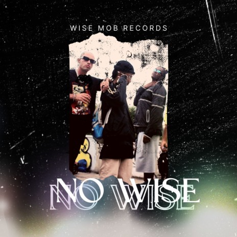 No Wise ft. Littleskulldub & V.T.R | Boomplay Music