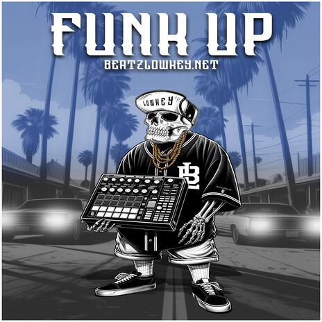 Funk Up | Boomplay Music