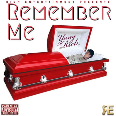 Remember Me | Boomplay Music