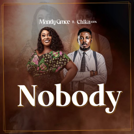 Nobody ft. Chika 100% | Boomplay Music